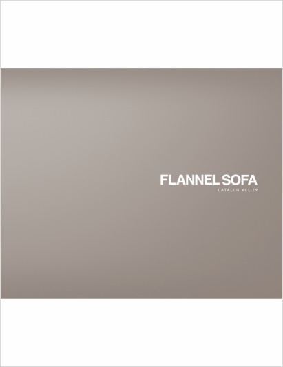 FLANNEL SOFAカタログVOL.19
